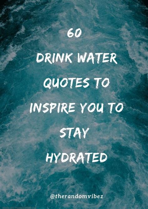 Drink Water Quotes And Sayings