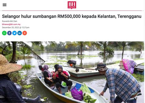 Berita Harian Selangor Hulur Sumbangan RM500 000 Kepada Kelantan