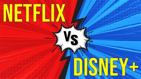 Disney Vs Netflix Which Is Better Youtube