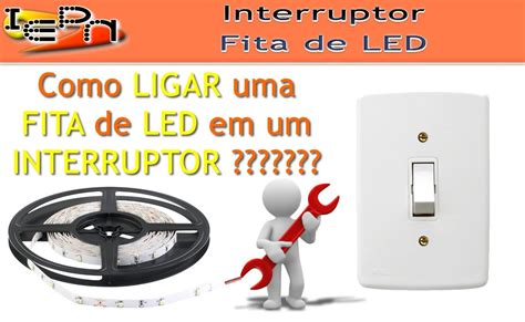 Como LIGAR uma FITA de LED em um INTERRUPTOR Led Cómo ligar