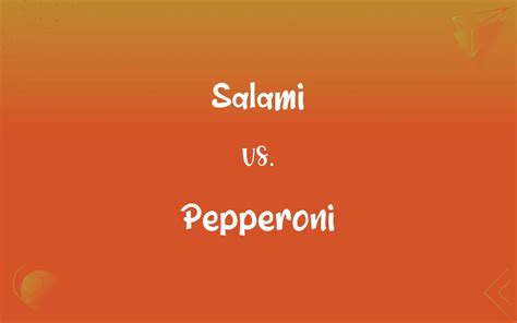 Salami vs. Pepperoni: What’s the Difference?