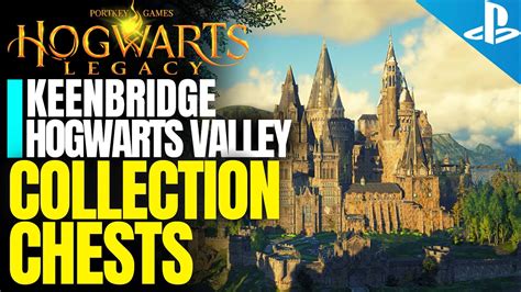 Hogwarts Legacy Keenbridge Collection Chests Locations Youtube