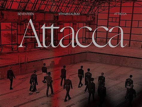 Seventeenが9thミニアルバム『attacca』のリリース決定、10月22日にカムバック 2021年9月24日掲載 ライブドアニュース