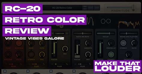 RC-20 Retro Color Review (Best Analog Plugin?) - Make That Louder ...