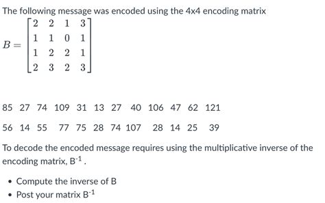 Solved The Following Message Was Encoded Using The 4x4 Chegg