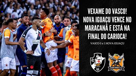 Vexame No Maracan Vasco Perde Para O Nova Igua U E Est Eliminado Do