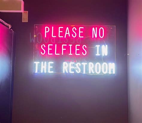 Custom Made Neon Signs Please No Selfies In The Restroom Neon Sign Led Business Sign Aoos Custom