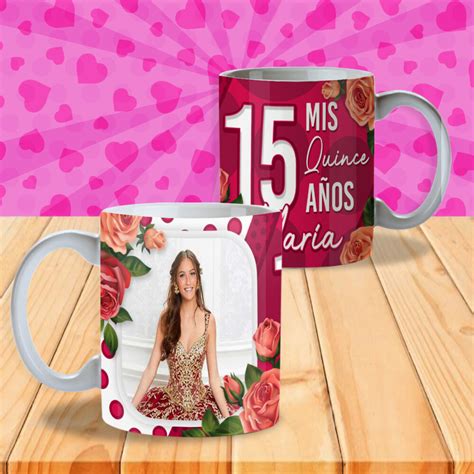 Mis Quince A Os Plantillas Tazas Plantillas Para Sublimar