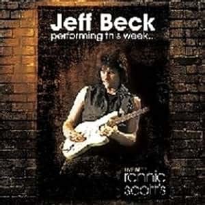 Jeff Beck - Live at Ronnie Scotts - Amazon.com Music