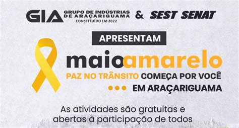 Ara Ariguama Gia E Sest Senat Realizaram Atividades No Maio Amarelo