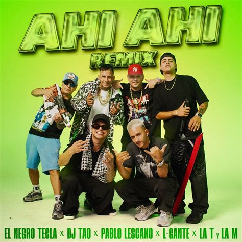 ‎Ahí Ahí (feat. L-Gante y La T y la M) [Remix] - Single - Album by El ...