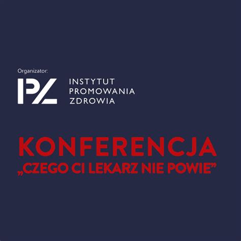 BLOKADA TARGÓW UMIEJĘTNOŚCI DBANIA O ZDROWIE ORAZ KONFERENCJI Czego