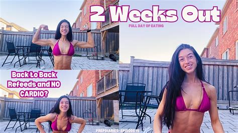 Refeeds And No Cardio At 2 Weeks Out FDOE Bikini Prep Diaries Ep