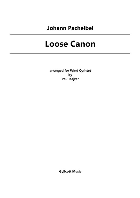 Loose Canon Wind Quintet Arr Paul Kajzar Sheet Music Johann