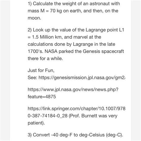 Solved 1 Calculate The Weight Of An Astronaut With Mass M