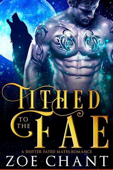 Tithed To The Fae A Shifter Fated Mates Romance Mythic Mates Book 1