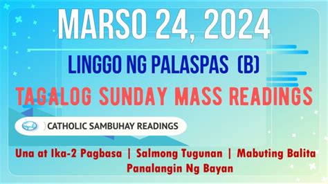 March Tagalog Sunday Mass Readings Linggo Ng Palaspas B