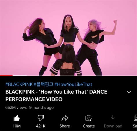 210426 BLACKPINK - ‘How You Like That’ Dance Performance video hits 10M ...