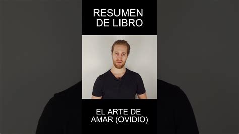 Resumen Del Arte De Amar De Ovidio Estudiar