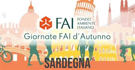 Giornate Fai D Autunno In Sardegna Ecco Tutti I Luoghi Aperti