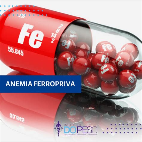 Anemia Ferropriva Instituto Do Peso