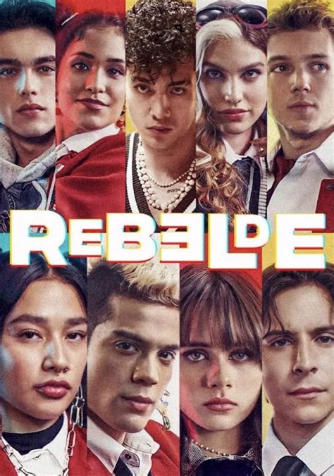 Rebelde Temporada 2 Ver Todos Los Episodios Online