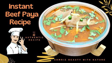 Beef Paya Quick And Easy Recipe Instant Beef Paya Recipe Paya