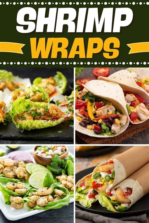 10 Easy Shrimp Wraps to Level Up Lunch - Insanely Good