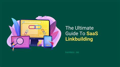 The Ultimate Guide To Link Building For Saas Companies Kenmoo Me