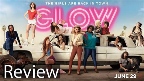 Glow Season 2 Review Netflix Original Series Youtube