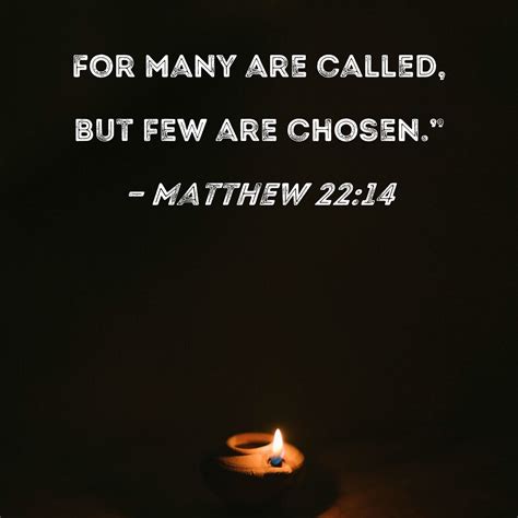 Matthew For Many Are Called But Few Are Chosen