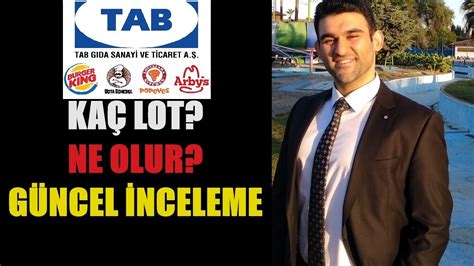 TAB GIDA TABGD HALKA ARZ İNCELEME YENİ HALKA ARZ BORSA BİST