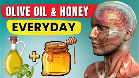 Eat Honey Mixed With Olive Oil Every Morning And This Will Happen To Your Body Youtube