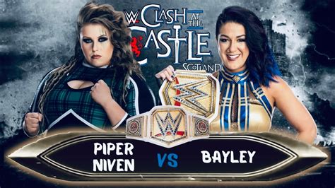 Wwe K Piper Niven Vs Bayley Wwe Women S Championship Clash At