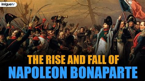 The Rise And Fall Of Napoleon Bonaparte The French Revolution Youtube