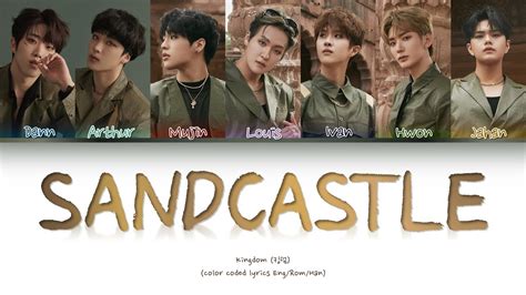 Kingdom Sandcastle Color Coded Lyrics Han Rom Eng Youtube