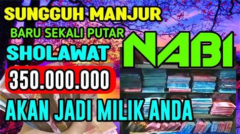 Kisah Nyata Uang Tiba Ada Dilemari Sholawat Nabi Merdu Pembuka Pintu