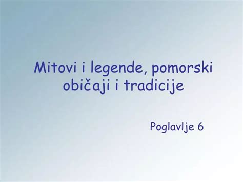 PPT Mitovi i legende pomorski običaji i tradicije PowerPoint