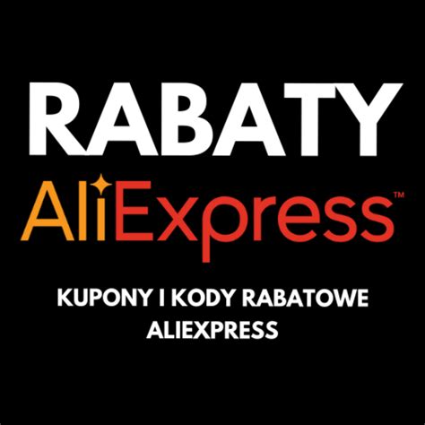 Najlepsze kupony i kody rabatowe na Aliexpress | Czajna.pl