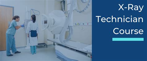X Ray Technician Training Course Olympic Health Physics