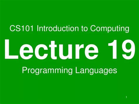 Ppt Cs101 Introduction To Computing Lecture 19 Programming Languages