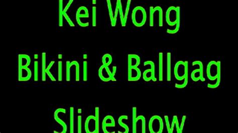 Kei Wong Bikini And Ballgag Slideshow Bondage Perils Video Clips Sale
