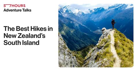 Hiking New Zealand's South Island – 57hours Webinar