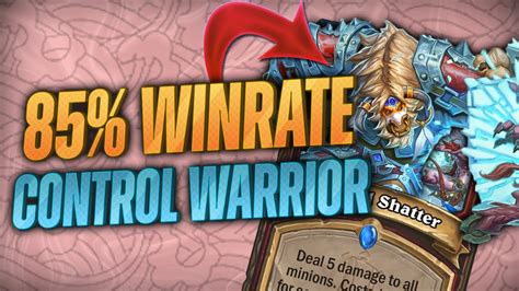 An 85 WINRATE CONTROL DECK Control OTK Warrior Hearthstone