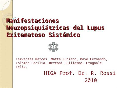 PPT Manifestaciones Neuropsiquiátricas del Lupus Eritematoso