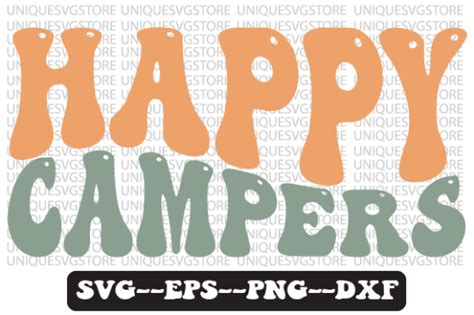 Happy Campers Camping Retro Wavy Svg Graphic By Uniquesvgstore · Creative Fabrica