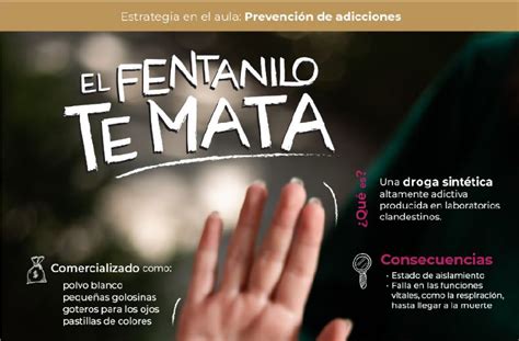 El Fentanilo te Mata campaña de la SEP para prevenir adicciones en