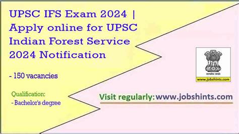 UPSC IFS Exam 2024 Apply Online For UPSC Indian Forest Service 2024