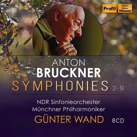 Bruckner Symphonies N G Nter Wand Anton Bruckner G Nter