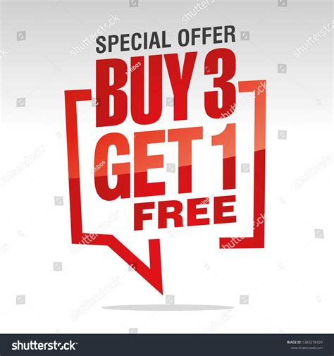 641 Buy 3 Get 1 Free Images Stock Photos Vectors Shutterstock